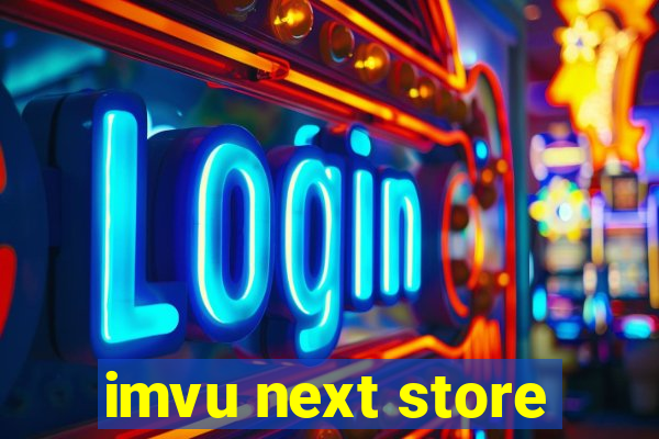 imvu next store